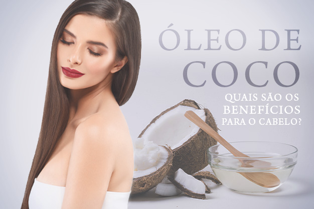 Óleo de coco quais são os benefícios para o seu cabelo